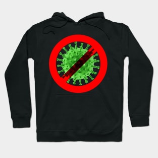 Virus free zone sign - green and nasty Hoodie